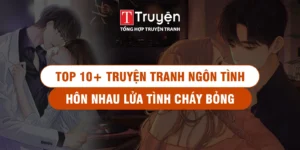 truyện tranh ngôn tình hôn nhau